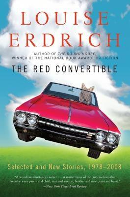 The Red Convertible: Selected and New Stories, 1978-2008 - Paperback | Diverse Reads