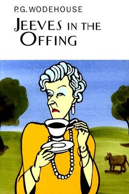 Jeeves in the Offing: A Jeeves & Wooster Novel - Hardcover | Diverse Reads