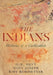 The Indians: Histories of a Civilization - Hardcover | Diverse Reads