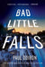 Bad Little Falls (Mike Bowditch Series #3) - Paperback | Diverse Reads