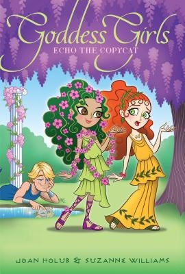 Echo the Copycat (Goddess Girls Series #19) - Paperback | Diverse Reads