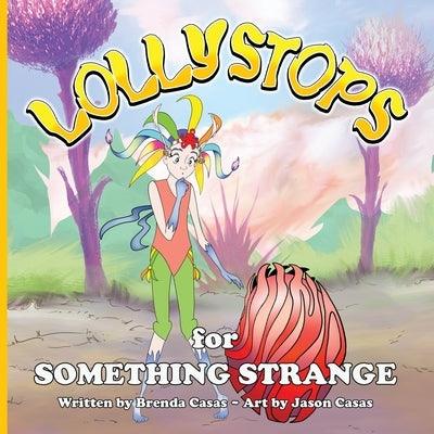 Lollystops for Something Strange - Paperback | Diverse Reads