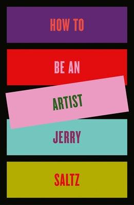 How to Be an Artist - Hardcover | Diverse Reads