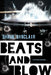 Beats and Blow - Paperback |  Diverse Reads