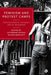 Feminism and Protest Camps: Entanglements, Critiques and Re-Imaginings - Hardcover | Diverse Reads