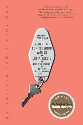 A Manual for Cleaning Women: Selected Stories - Paperback | Diverse Reads