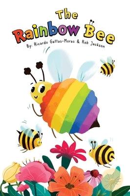 The Rainbow Bee - Hardcover | Diverse Reads