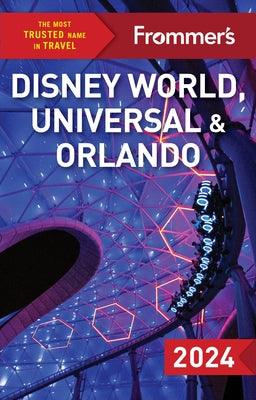 Frommer's Disney World, Universal, and Orlando 2024 - Paperback | Diverse Reads