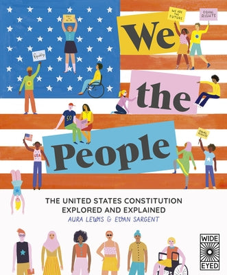 We The People: The United States Constitution Explored and Explained - Hardcover | Diverse Reads