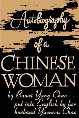 Autobiography of a Chinese Woman - Paperback | Diverse Reads