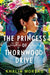 The Princess of Thornwood Drive - Paperback | Diverse Reads
