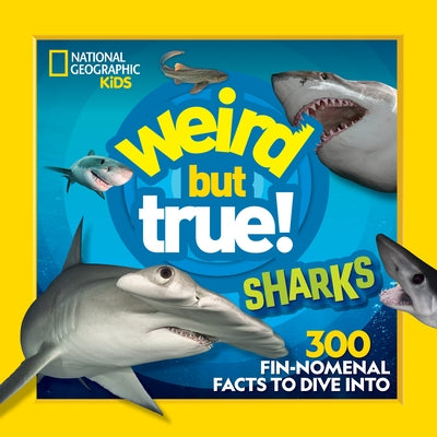 Weird But True Sharks - Hardcover | Diverse Reads