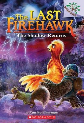 The Shadow Returns: A Branches Book (the Last Firehawk #12) - Paperback | Diverse Reads