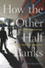 How the Other Half Banks: Exclusion, Exploitation, and the Threat to Democracy - Paperback |  Diverse Reads