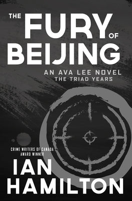 The Fury of Beijing: An Ava Lee Novel: The Triad Years - Paperback | Diverse Reads