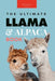 Llamas & Alpacas The Ultimate Llama & Alpaca Book: 100+ Amazing Llama & Alpaca Facts, Photos, Quiz + More - Paperback | Diverse Reads