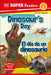 DK Super Readers Level 1 Bilingual Dinosaur's Day - El día de un dinosaurio - Hardcover | Diverse Reads