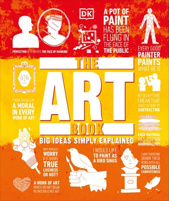 The Art Book: Big Ideas Simply Explained - Hardcover | Diverse Reads
