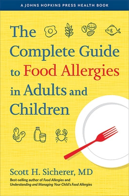 The Complete Guide to Food Allergies in Adults and Children - Hardcover | Diverse Reads