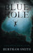 The Blue Hole: A Bahamian Short Story - Paperback | Diverse Reads