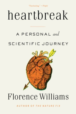 Heartbreak: A Personal and Scientific Journey - Paperback | Diverse Reads