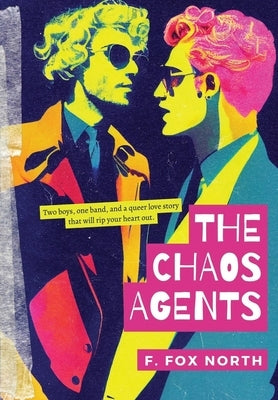 The Chaos Agents - Hardcover | Diverse Reads