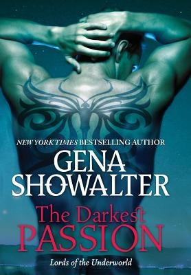 The Darkest Passion (Lords of the Underworld Series #5) - Hardcover | Diverse Reads