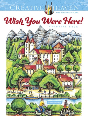 Creative Haven Wish You Were Here! Coloring Book - Paperback | Diverse Reads