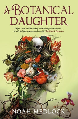 A Botanical Daughter - Paperback | Diverse Reads