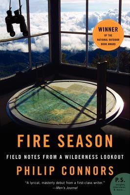 Fire Season: Field Notes from a Wilderness Lookout - Paperback | Diverse Reads