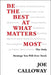 Be the Best at What Matters Most - Hardcover | Diverse Reads