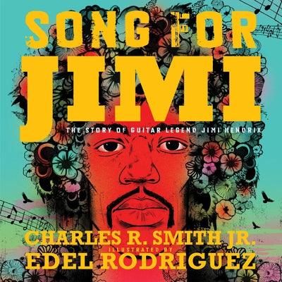 Song for Jimi: The Story of Guitar Legend Jimi Hendrix - Hardcover |  Diverse Reads