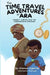 The Time Travel Adventures of Ara: Harriet Tubman and The Underground Railroad - Paperback | Diverse Reads