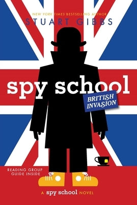 Spy School British Invasion - Paperback | Diverse Reads
