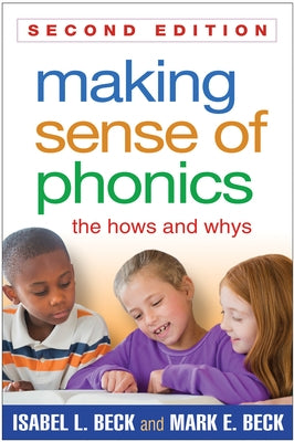 Making Sense of Phonics: The Hows and Whys / Edition 2 - Paperback | Diverse Reads