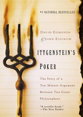 Wittgenstein's Poker: The Story of a Ten-Minute Argument Between Two Great Philosophers - Paperback | Diverse Reads