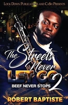 The Streets Never Let Go 2 - Paperback |  Diverse Reads