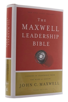 NKJV, Maxwell Leadership Bible, Third Edition, Hardcover, Comfort Print: Holy Bible, New King James Version - Hardcover | Diverse Reads
