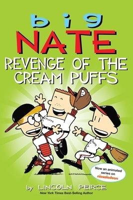 Big Nate: Revenge of the Cream Puffs: Volume 15 - Paperback | Diverse Reads