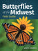 Butterflies of the Midwest Field Guide - Paperback | Diverse Reads