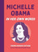 Michelle Obama: In Her Own Words: Young Reader Edition - Hardcover |  Diverse Reads
