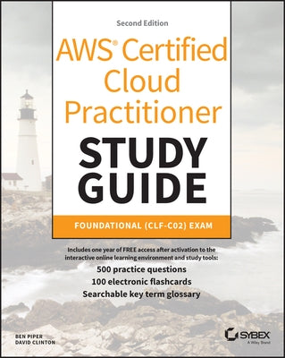 Aws Certified Cloud Practitioner Study Guide with 500 Practice Test Questions: Foundational (Clf-C02) Exam - Paperback | Diverse Reads