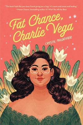 Fat Chance, Charlie Vega - Paperback | Diverse Reads