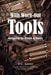 With Worn-Out Tools: Navigating the Rituals of Midlife - Paperback | Diverse Reads