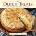 Dutch Treats: Heirloom Recipes from Farmhouse Kitchens - Hardcover | Diverse Reads