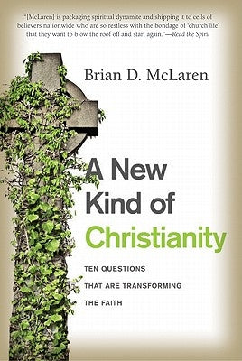 A New Kind of Christianity: Ten Questions That Are Transforming the Faith - Paperback | Diverse Reads