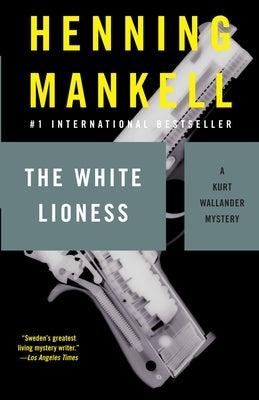 The White Lioness (Kurt Wallander Series #3) - Paperback | Diverse Reads