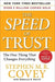 The Speed of Trust: The One Thing That Changes Everything - Paperback | Diverse Reads