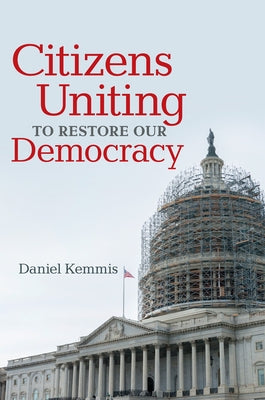 Citizens Uniting to Restore Our Democracy - Paperback | Diverse Reads
