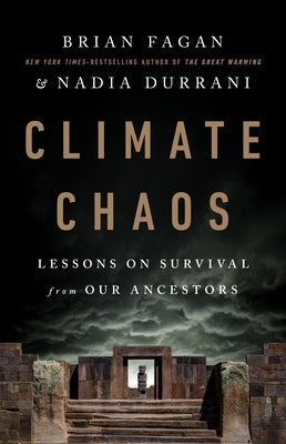 Climate Chaos: Lessons on Survival from Our Ancestors - Hardcover | Diverse Reads